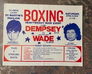1985 April 13 Boxing Heavyweight Main Event. Olympia Lacey (WA) St. Martin's Pavilion. Young Dempsey vs. Joltin Joe Wade