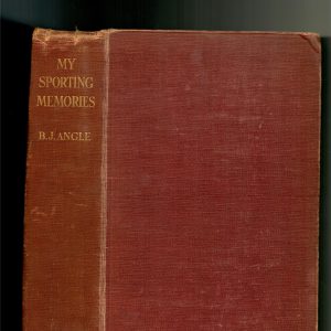Angle, B.J. - My Sporting Memories