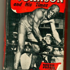 Batchelor,Denzil - Jack Johnson & His Times