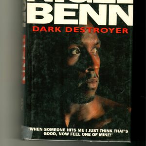Benn, Nigel - Dark Destroyer