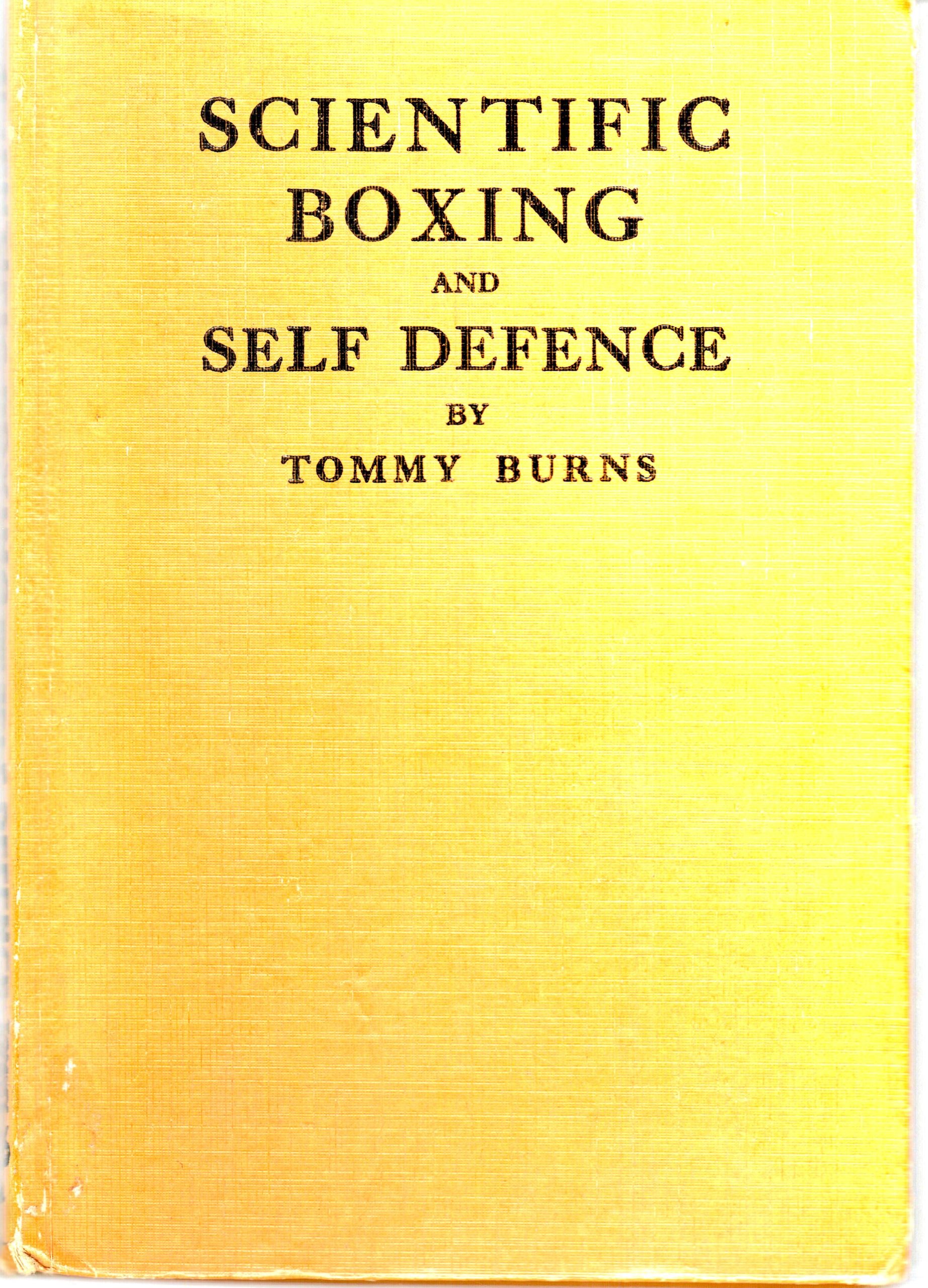 Burns, Tommy - Scientific Boxing and Self Defence