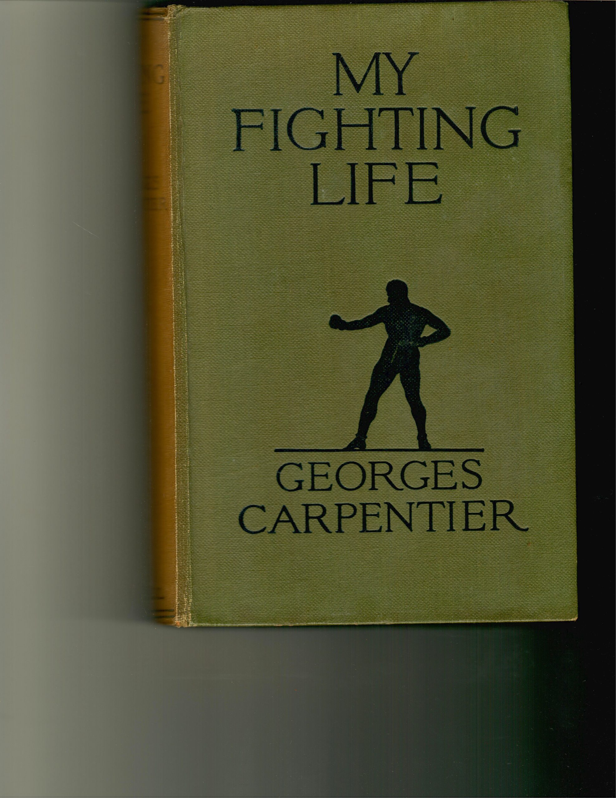 Carpentier, Georges ‘My Fighting Life’ 1920 1st ed. 253 pages.