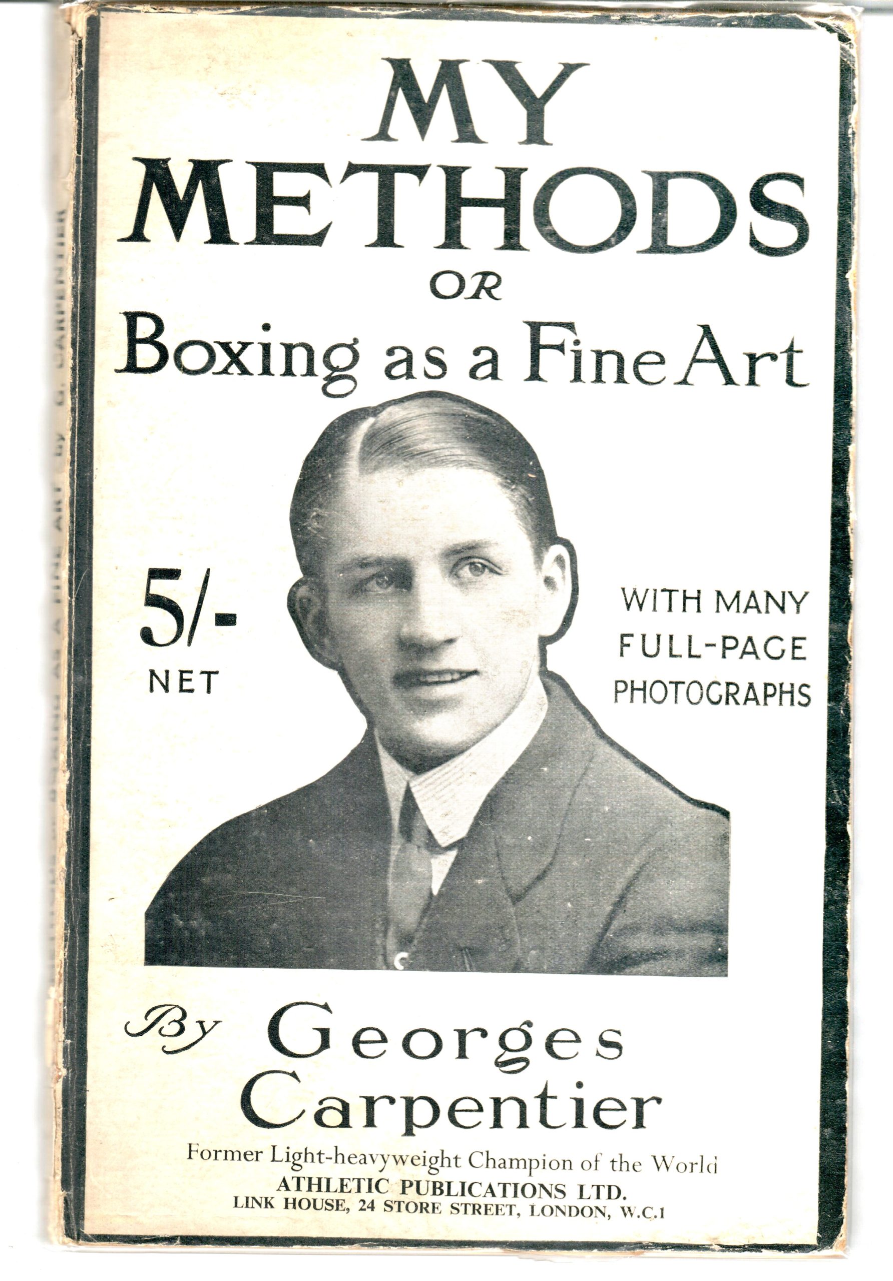 Carpentier, Georges - My Methods or Boxing as a Fine Art