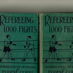Corri, Eugene - Refereeing 1000 Fights