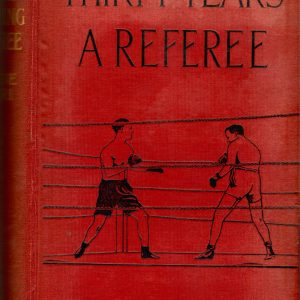 Corri, Eugue - Thirty Years a Referee
