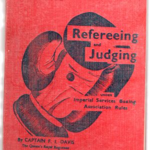 Davis, Capt. F.J. -Handbook of Refereeing and Judging Boxing Under Imperial Services Boxing Association Rules
