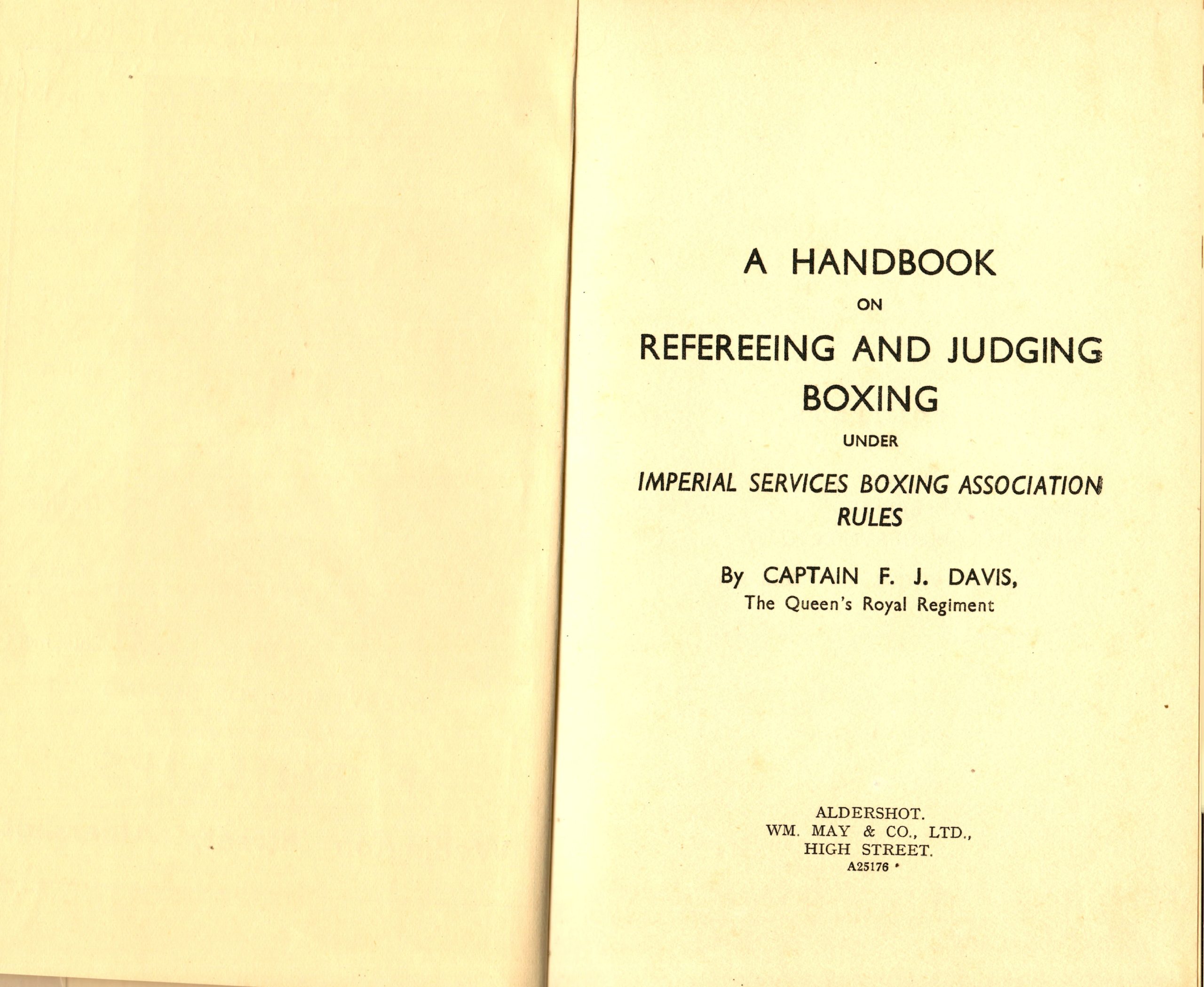 Davis, Capt. F.J. -Handbook of Refereeing and Judging Boxing Under Imperial Services Boxing Association Rules - Image 2