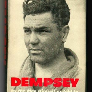 Dempsey, Jack 'Dempsey' 1960 1st ed. 249 pages. SIGNED by Dempsey