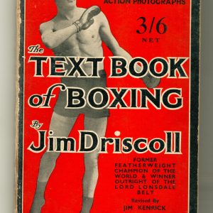 Driscoll, Jim - The Text Book of Boxing