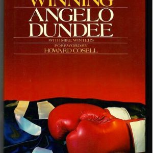 Dundee, Angelo - I Only Talk Winning