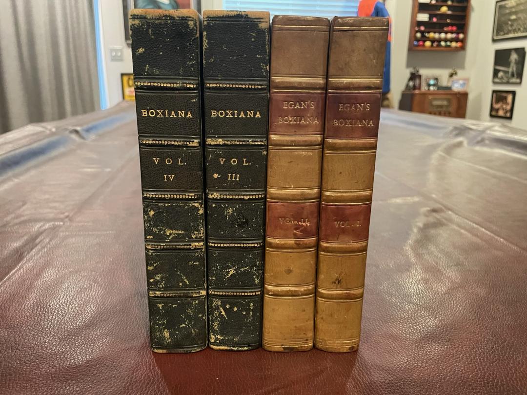 Egan, Pierce - Boxiana' Volumes I-IV: Rare set of first four volumes of Boxiana by Pierce Egan. Volume I - Boxiana or Sketches of Ancient and Modern Pugilism: From the Days of the Renowned Broughton a
