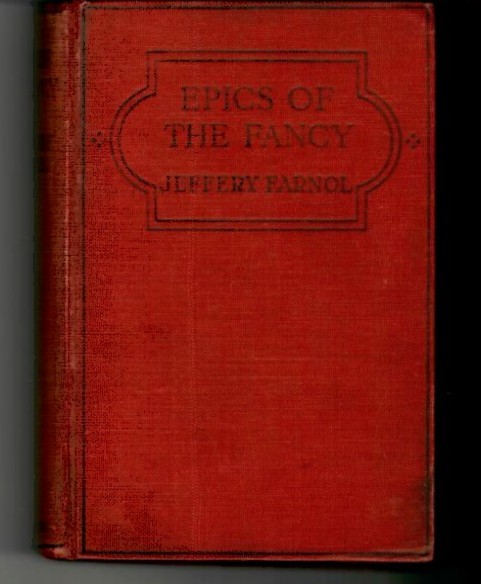 Farnol Jeffrey-Epics Of The Fancy front cover