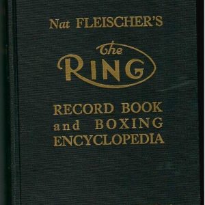 Fleischer, Nat - Nat Fleischer's - The Ring Record Book and Boxing Encyclopedia 1966