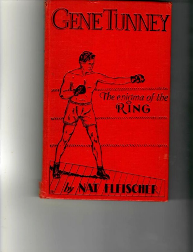 Fleischer, Nat - Gene Tunney, Enigma of the Ring
