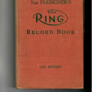 Fleischer, Nat - Nat Fleischer's The Ring Record Book 1951 - INSCRIBED