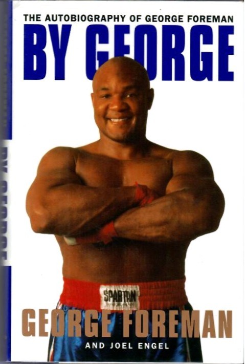 Foreman, George - By George