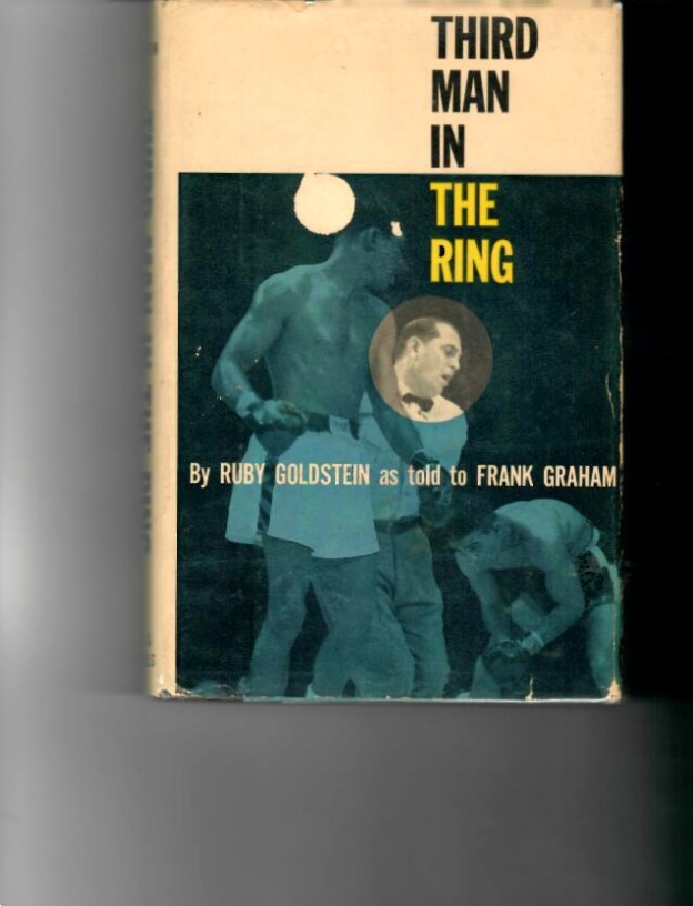 Goldestein, Ruby - Third Man in the Ring