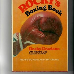 Graziano, Rocky - Rocky's Boxing Book. Teaching the Manly Art of Self Defense
