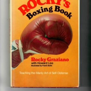 Graziano, Rocky - Rocky's Boxing Book. Teaching the Manly Art of Self Defense