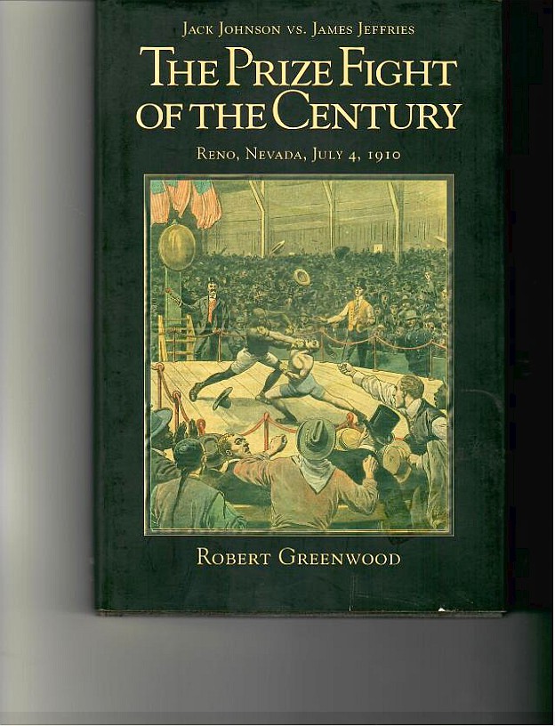 Greenwood, Robert - The Prize Fight of the Century
