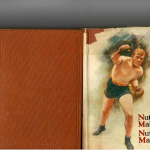 Hales, A.G. - Nut Brown Maid and Nut Brown Mare' by A.G. Hales. c1920 1st edition hardcover in good plus condition in the scarce jacket. Described in Hartley's boxing bibliography as follows: "The ded