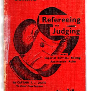 Davis, Capt. F.J. - Boxing, Refereeing and Judging Under Imperial Services Boxing Association Rules