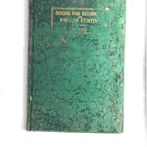 Jacomb,William J. - Boxing For Beginners and Bayonet Fighting