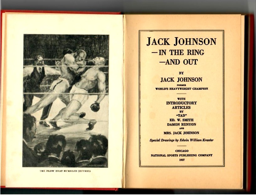 Johnson, Jack - Jack Johnson. In the Ring and Out - Image 2