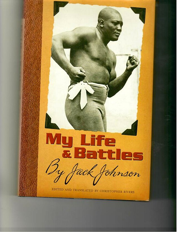 Johnson, Jack - My Life & Battles