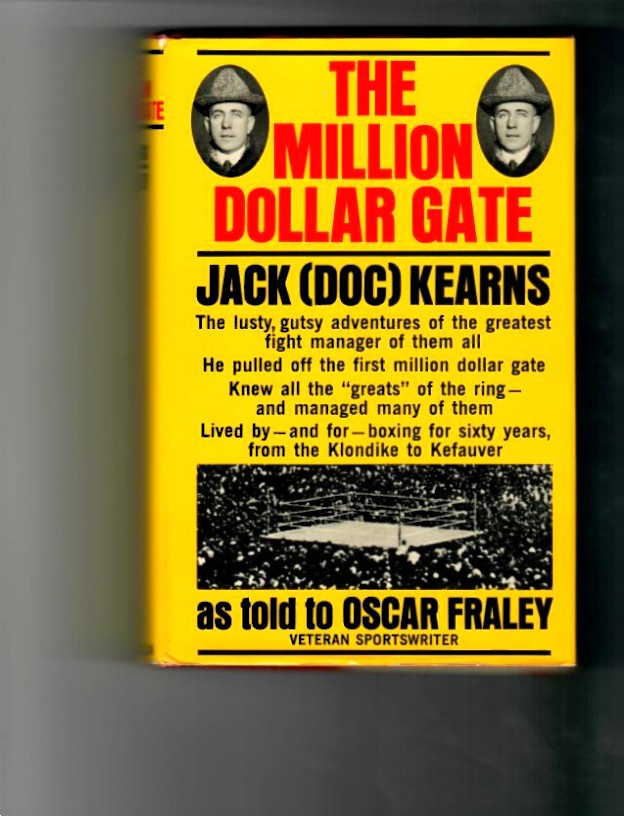 Kearns, Jack (Doc) - The Million Dollar Gate.