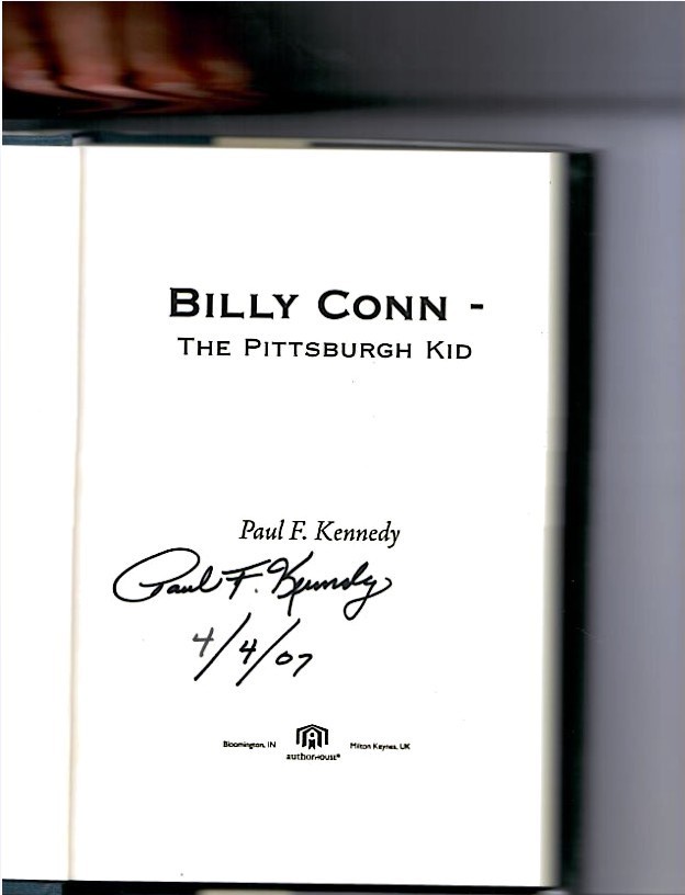 Kennedy, Paul - Billy Conn. The Pittsburgh Kid - Image 2