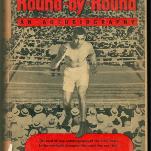 Dempsey, Jack - Round by Round, an Autobiography