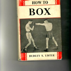 Lister, Dudley - How to Box