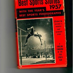 Marsh, Irving - Best Sports Stories 1957