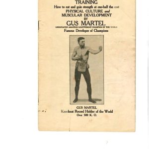 Martel, Gus - Boxing. Fighting. Training. Scarce 1931 softcover