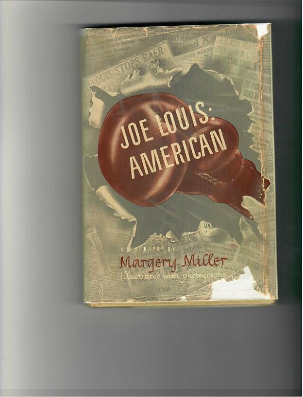 Miller, Margery - Joe Louis: American