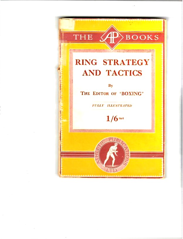 Murray, John (Editor of Boxing magazine) - Ring Strategy and Tactics c1923-25