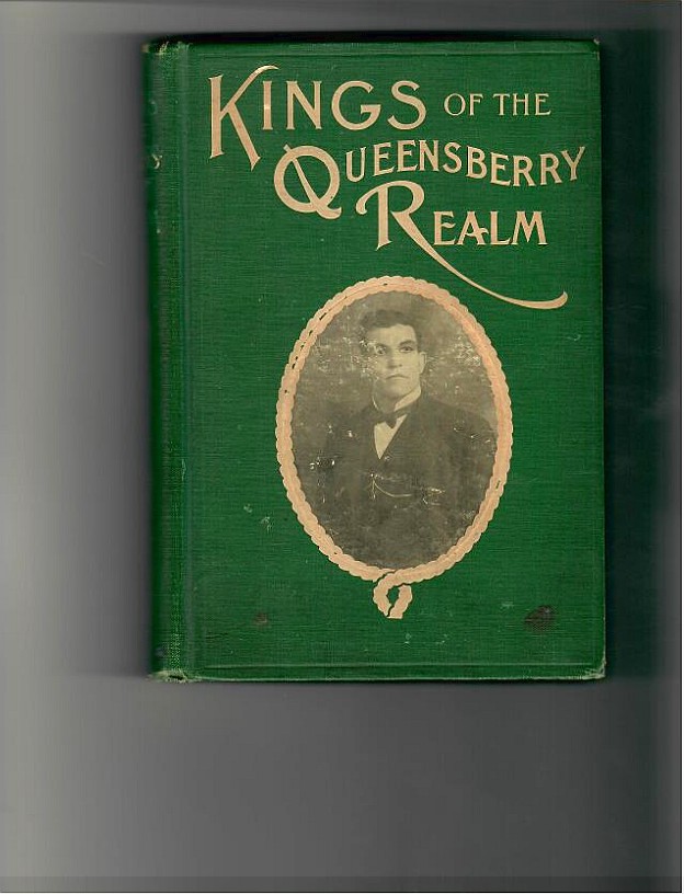 Naughton, W.W. - Kings of the Queensberry Realm.