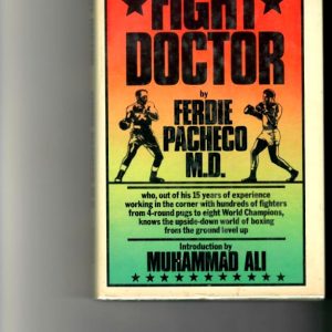 Pacheco, Ferdie - Fight Doctor