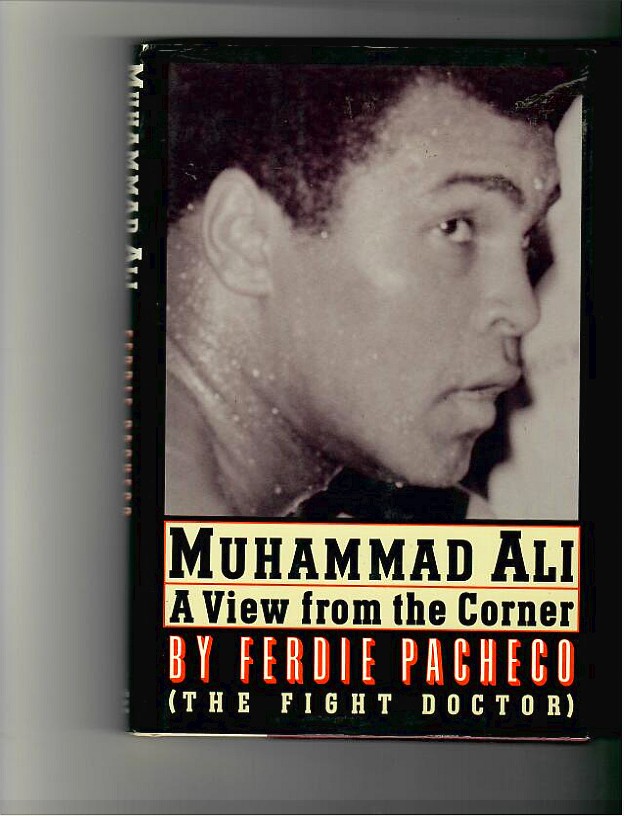 Pacheco, Ferdie - Muhammad Ali, A View From the Corner