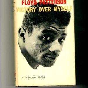 Patterson, Floyd - Victory Over Myself
