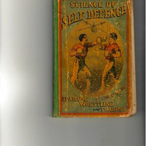 Price,Edmund - The science of Self Defence, A Treatise On Sparring and Wrestling