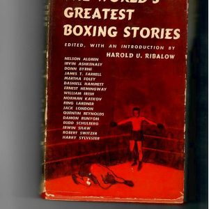 Ribalow, Harold - The World's Greatest Boxing Stories