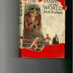 Ruthen, Jack - Champion of The World