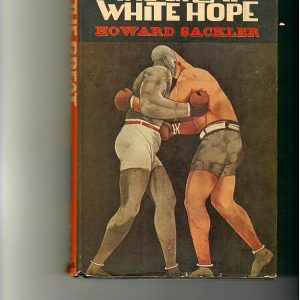 Sackler, Howard - The Great White Hope