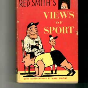 Smith, Red - Red Smith's Views of Sport