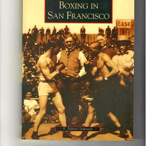 Somrack, Daniel - Boxing in San Franciso