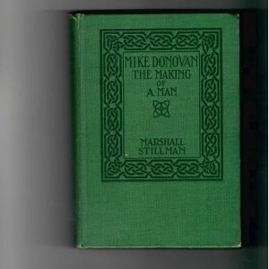Stillman, Marshall - Mike Donovan. The Making of a Man