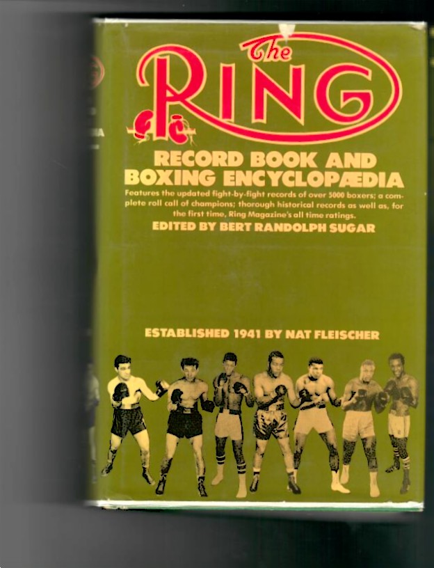 Sugar, Bert - The Ring 1981 Record Book and Boxing Encyclopedia