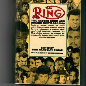 Sugar, Bert - The Ring 1982 Record Book and Boxing Encyclopedia